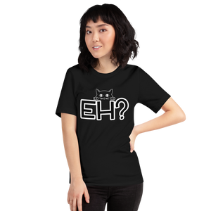 EH? - Premium Unisex T-Shirt